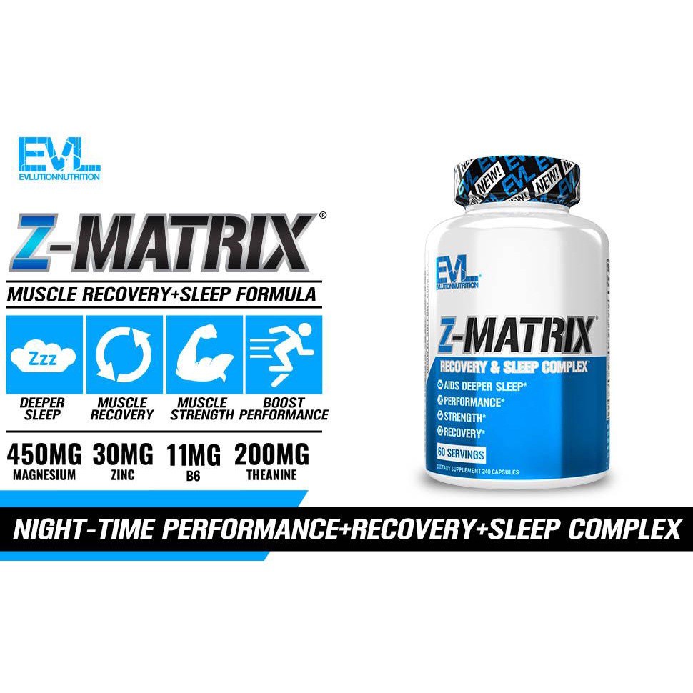 ZMA Viên Magie Kẽm Vitamin B Hãng EVL Giúp Giảm Stress Tăng Cơ Tăng Miễn Dịch Z MATRIX Tăng Testosterone Giúp Ngủ Ngon
