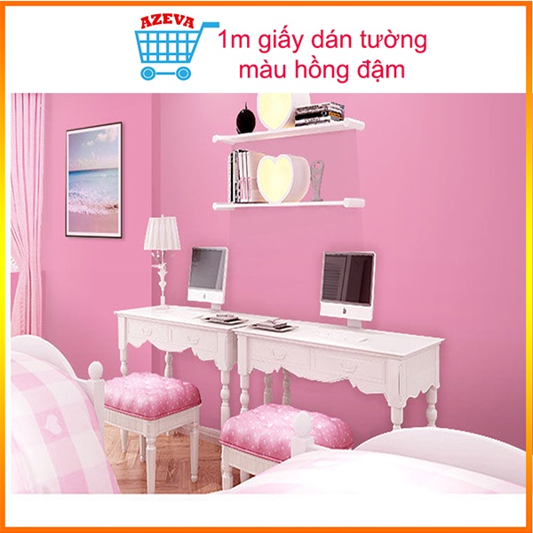 Giấy dán tường màu hồng đậm giá bán 1m x 45cm, decal dán tường màu hồng có keo sẵn - AZEVA