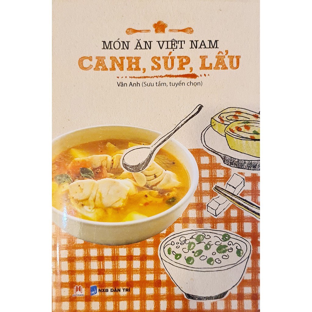 Sách - Món ăn Việt Nam canh,súp,lẩu.