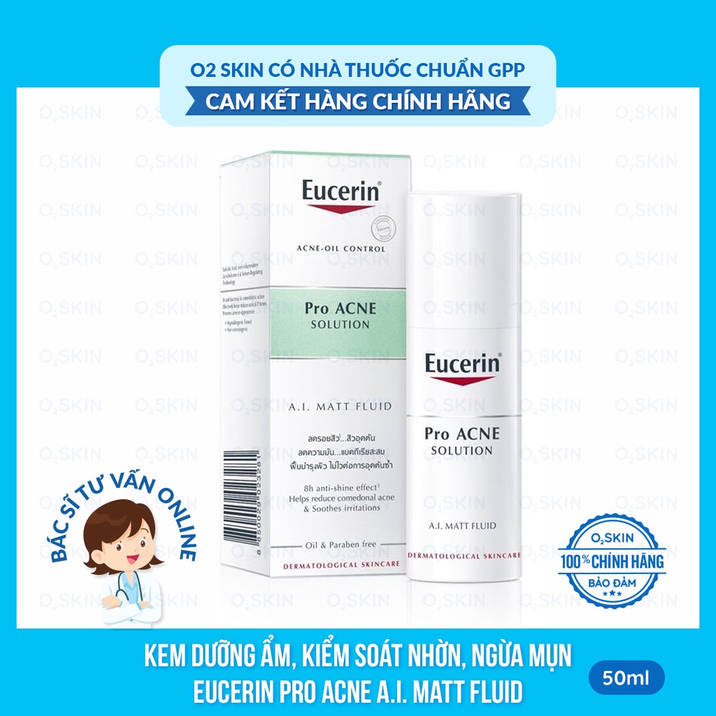 KEM DƯỠNG KIỂM SOÁT NHỜN / NGỪA MỤN 😍 FREESHIP / BÁC SĨ KHÁM ONLINE 🌸 EUCERIN PRO ACNE SOLUTION A.I. MATT FLUID