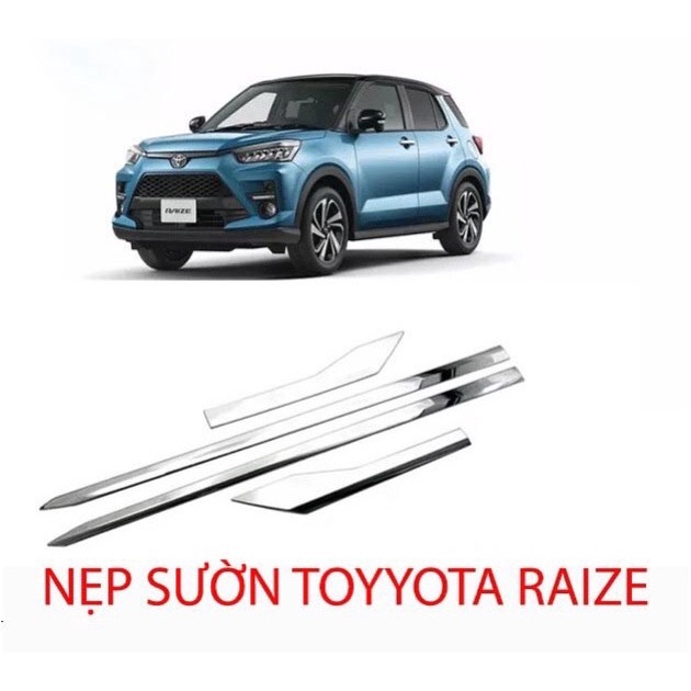 Ốp Nẹp Sườn Xe Toyota Raize 2021-2022 Mẫu Nhựa ABS Mạ Crom Sáng Bóng