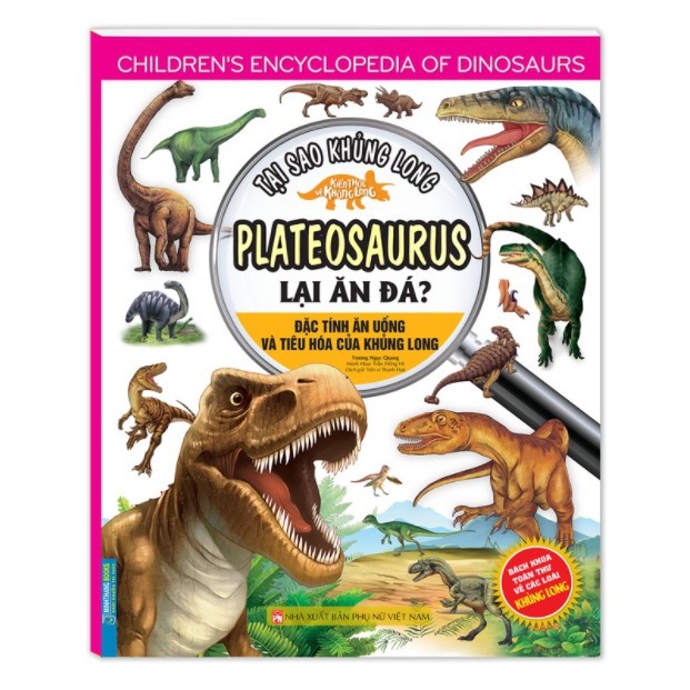 Sách-Combo 2c kiến thức về Khủng long Oviraptor có trộm trứng thật không? vàTại sao khủng long Plateosaurus lại ăn đá?