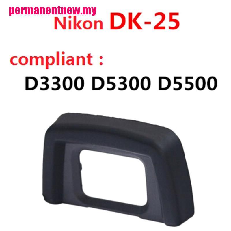 Mắt Ngắm Cao Su Dk25 Cho Máy Ảnh Nikon Dslr D3300