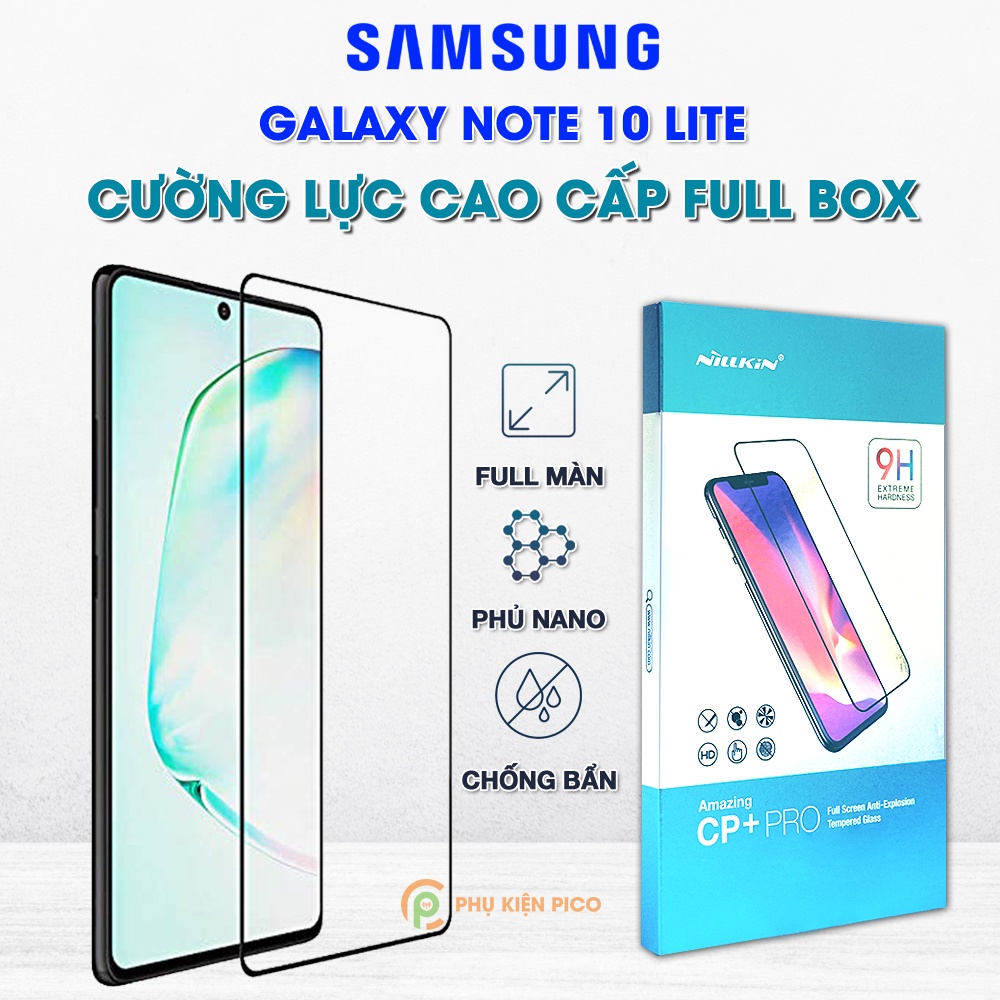 Cường lực Samsung Note 10 Lite full màn chính hãng Nillkin Amazing CP+ Pro - Dán màn hình Samsung Galaxy Note 10 Lite