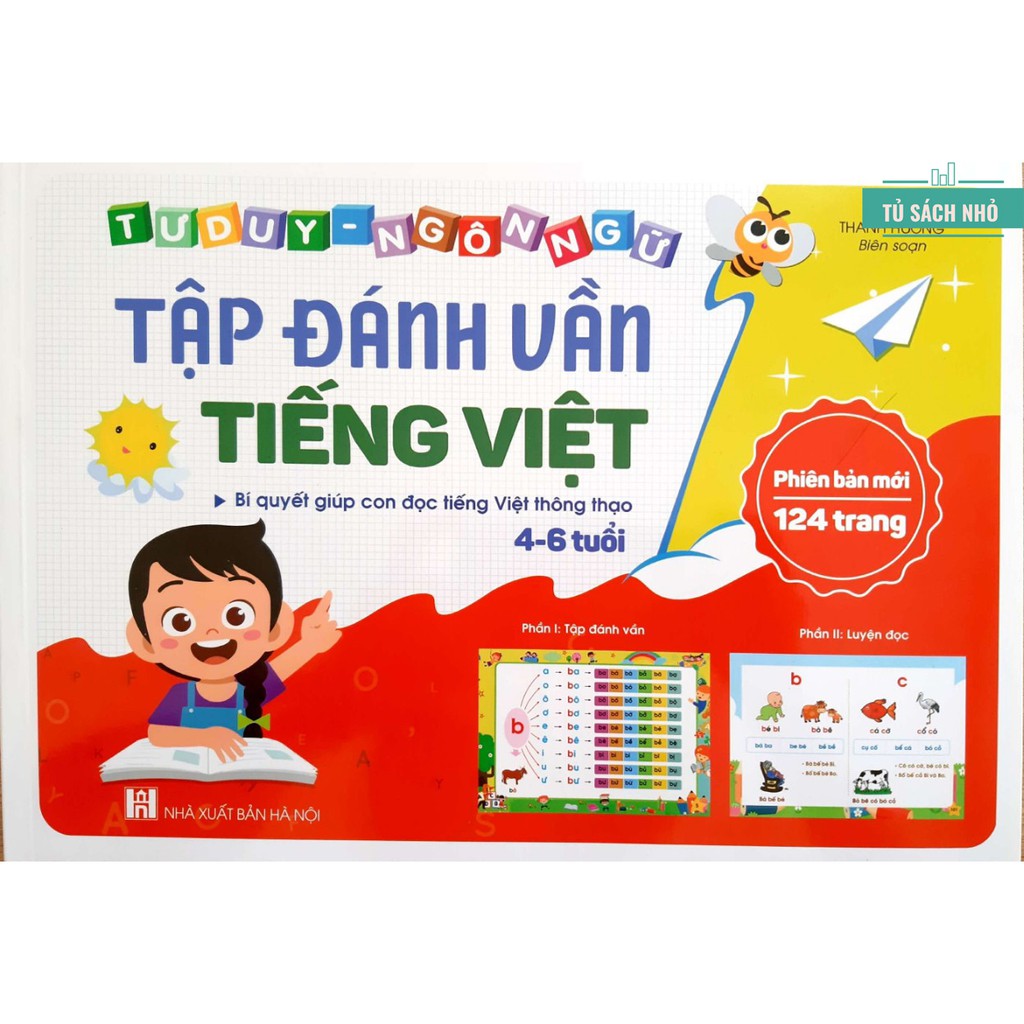 Sách - Tập Đánh Vần Tiếng Việt - Bí Quyết Giúp Con Đọc Tiếng Việt Thông Thạo 4-6 tuổi