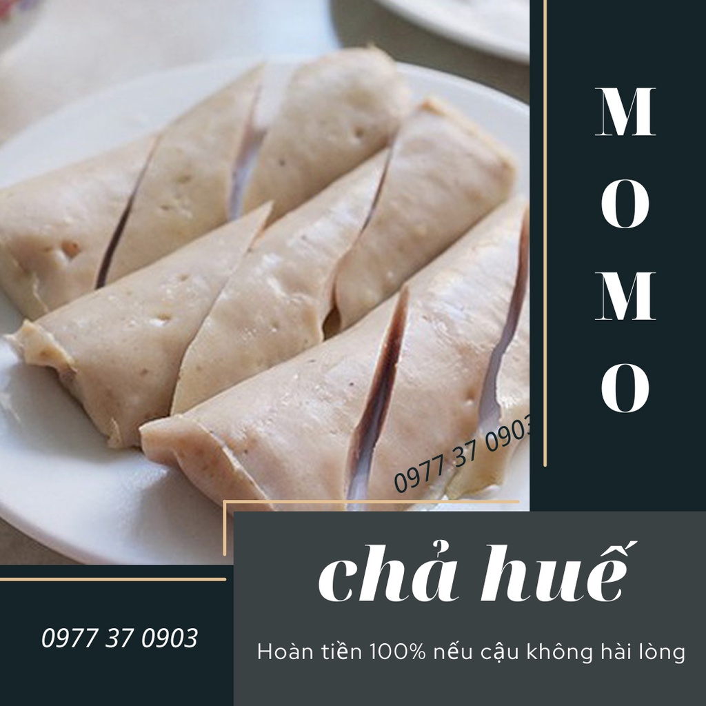 Chả huế GÒ VẤP (10 cây) HOÀN TIỀN 100% NẾU CẬU KHÔNG HÀI LÒNG
