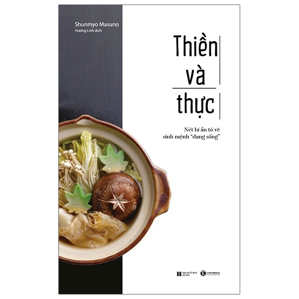 Sách Thái Hà - Thiền Và Thực - Nét Bí Ẩn Tô Vẽ Sinh Mệnh “Đang Sống”