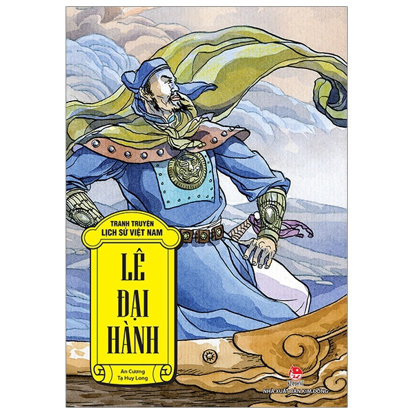 Sách - Tranh Truyện Lịch Sử Việt Nam: Lê Đại Hành (Tái Bản 2019)