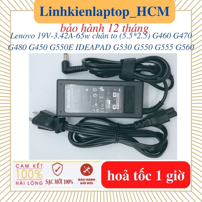 Sạc Laptop Lenovo G450 G460 G470 G480 IDEAPAD G530 G550 G550E G555 G560 -Sạc Lenovo 19V-3.42A-65w chân thường 5.5*2.5mm