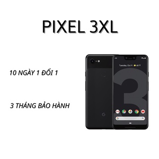 Điện thoại Google pixel 3xl Likenew 4/64G
