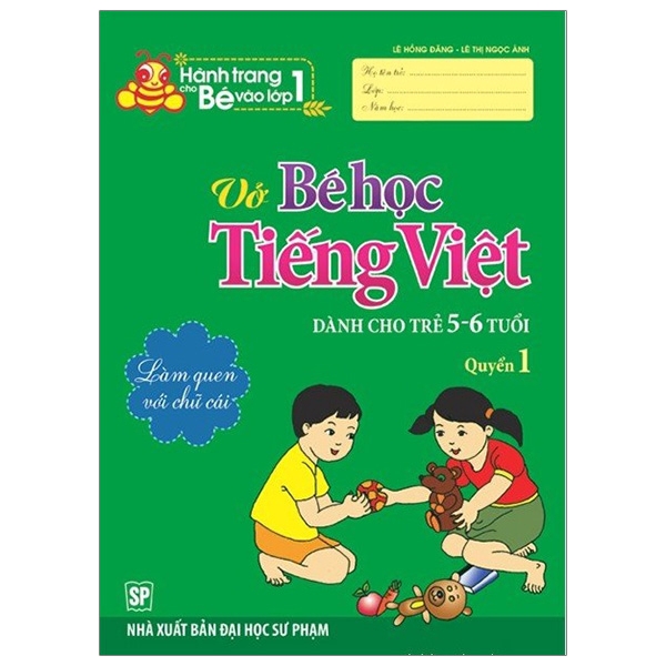 Sách - Hành Trang Bé Vào Lớp 1 - Vở Bé Học Tiếng Việt (Quyển 1)