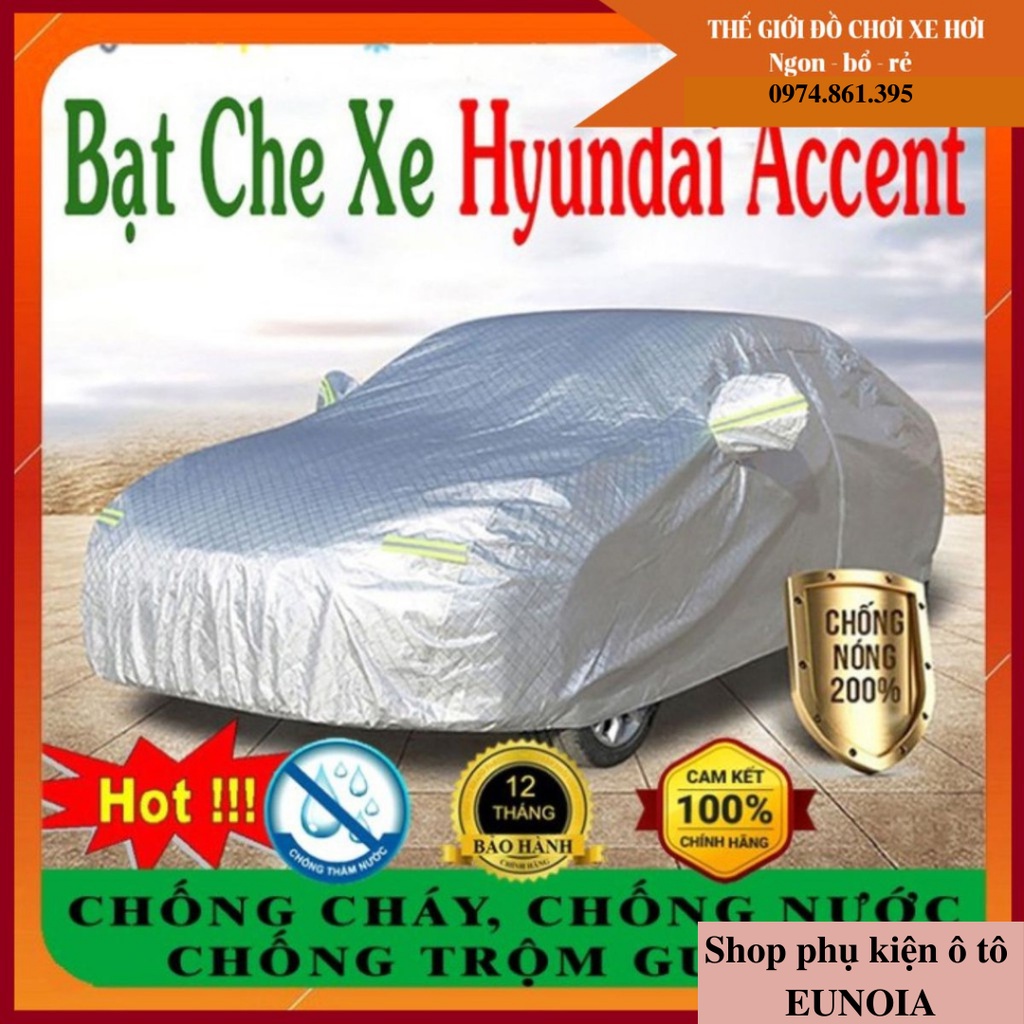 ( size 3M ) Bạt Phủ Ô Tô Hyundai Accent CAO CẤP 3 LỚP Tráng Bạc Cách Nhiệt, Chống Nước, Chống Trộm Gương