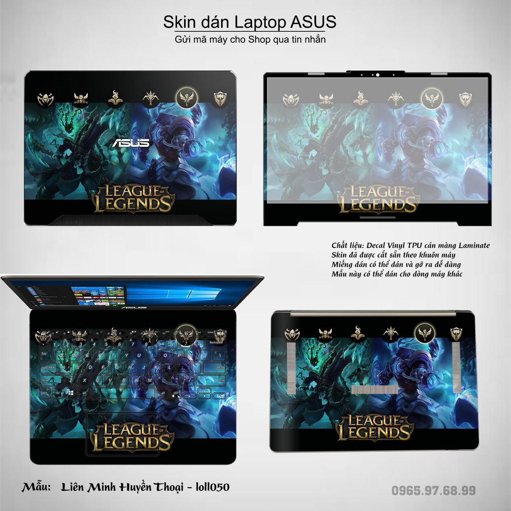 Skin dán Laptop Asus in hình Liên Minh Huyền Thoại nhiều mẫu 6 (inbox mã máy cho Shop)