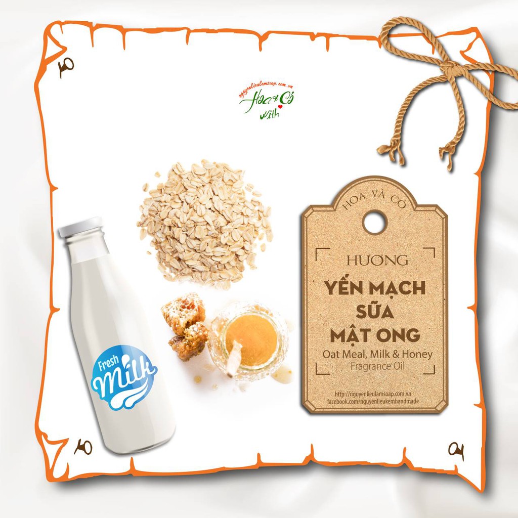 HƯƠNG YẾN MẠCH, SỮA & MẬT ONG ( OAT MEAL, MILK & HONEY FRAGRANCE OIL )