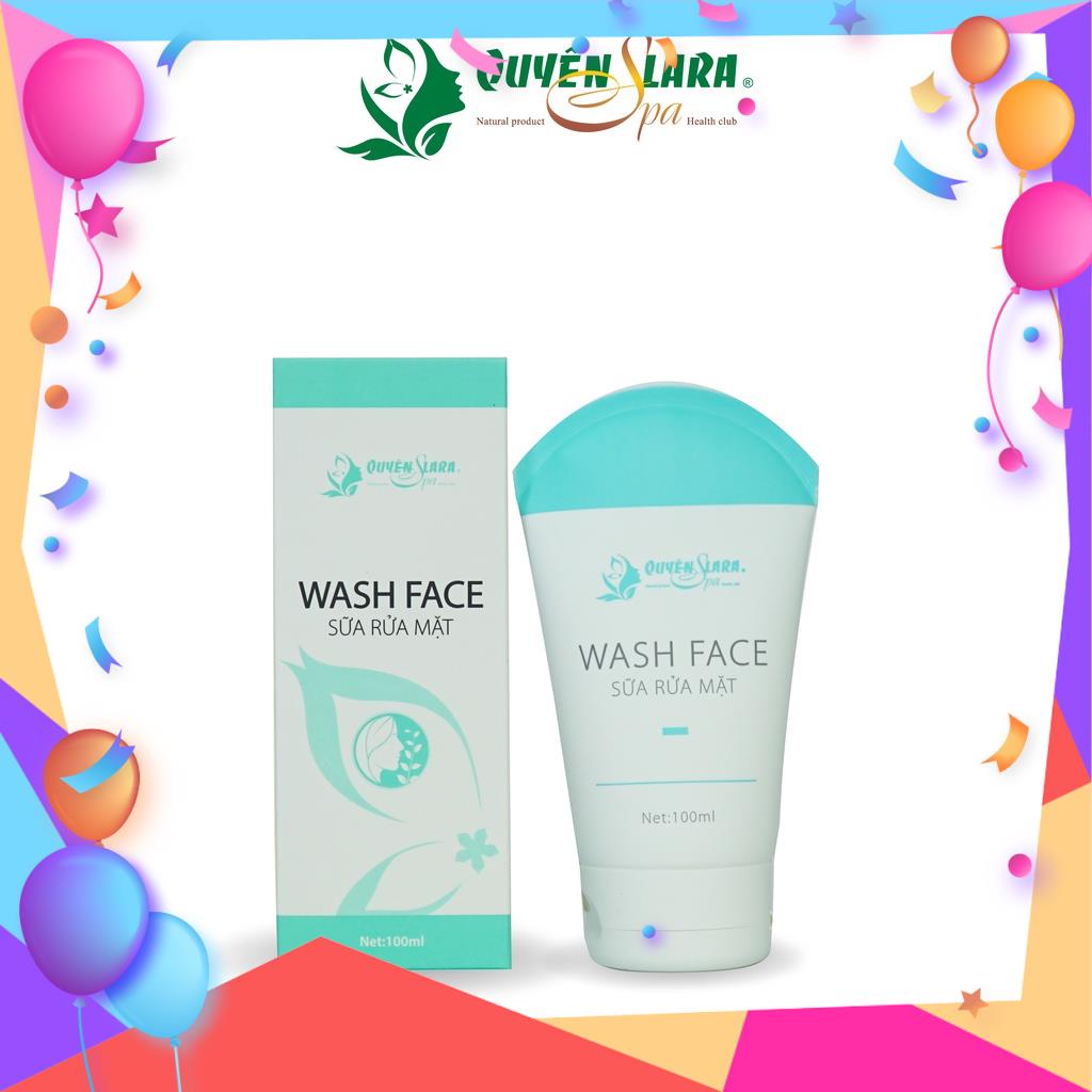 (Chính Hãng) Sữa rửa mặt Wash Face 100ml Quyên Lara chính hãng