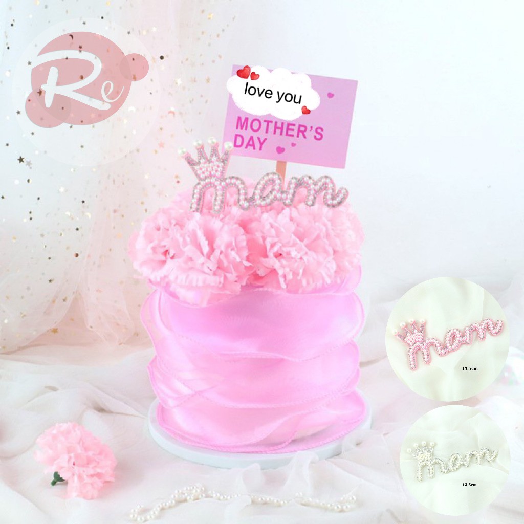 [SIÊU RẺ❤️] – Que cắm chữ Mom - Đội vương miện - Trang trí bánh sinh nhật bánh kem