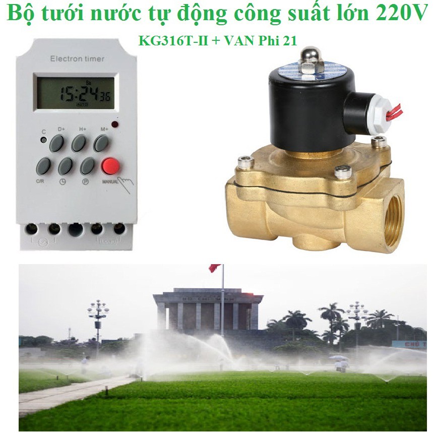 Bộ công tắc hẹn giờ KG316T-II và Van điện từ Phi 21 thường đóng 220V