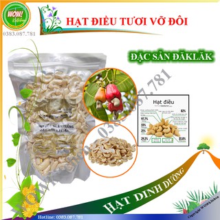 Hạt điều tươi vỡ đôi - Đặc sản Đăklăk