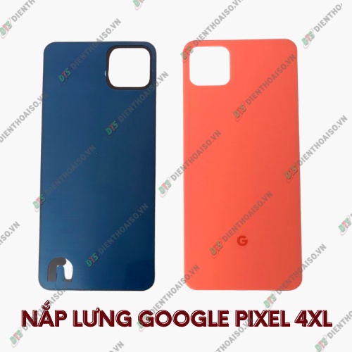 Nắp lưng google pixel 4xl đủ màu