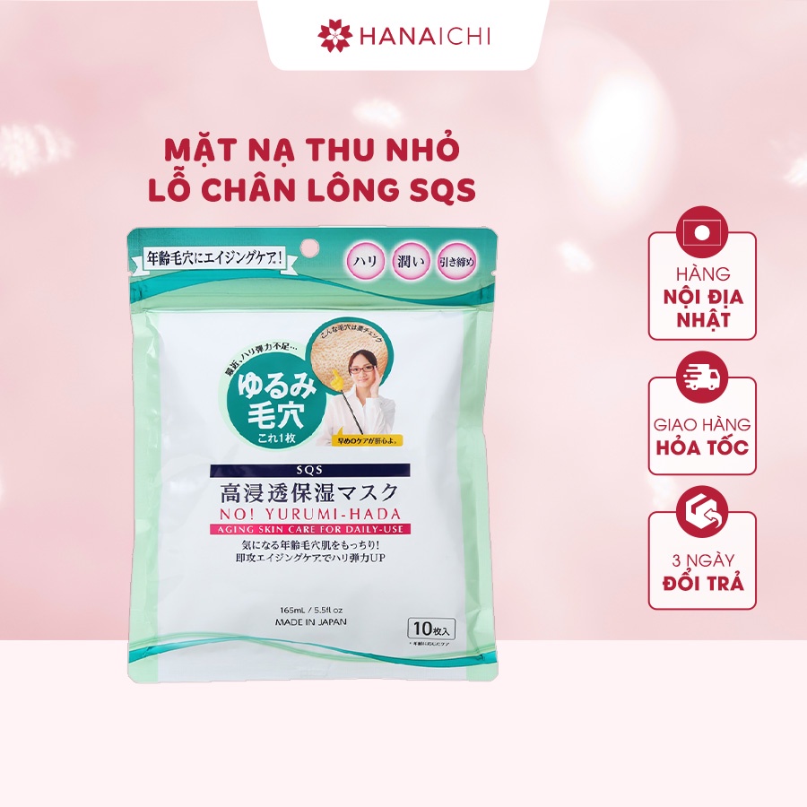 Mặt Nạ Dưỡng Da Thu Nhỏ Lỗ Chân Lông SQS 10 miếng Nội Địa Nhật