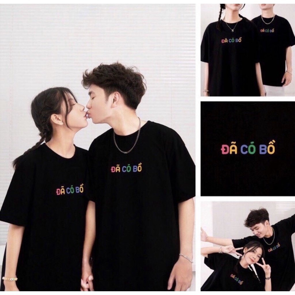 áo thun đôi nam nữ in chữ ĐÃ CÓ BỒ chất liệu cotton
