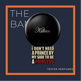 Nước hoa kilian i don't need a prince by my side to be a princess