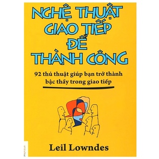 🤹phiên bản mới - nghệ thuật giao tiếp để thành công