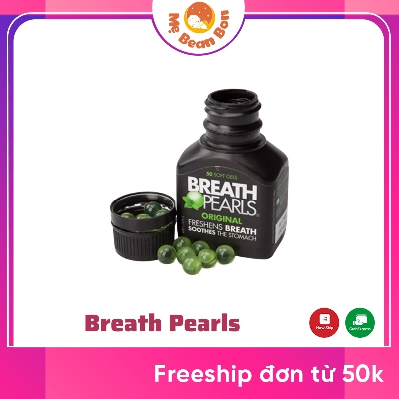 Viên Uống Hỗ Trợ Thơm Miệng Breath Pearls, Úc 50 Viên giúp bạn tránh hôi miệng và sâu răng