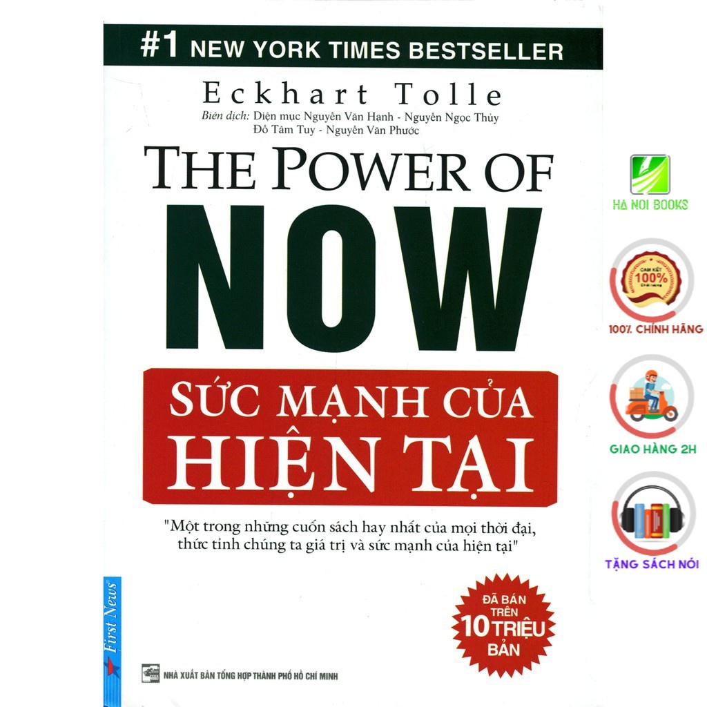 SÁCH First News - Sức Mạnh Của Hiện Tại (Tái Bản)