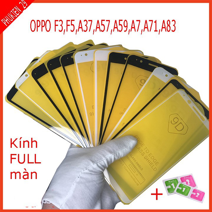 Cường lực FULL màn OPPO F3,F5,A37,A57,A59,A7,A71,A83 , Tặng kèm giấy lau kính khô và ướt phukien_29 TOP CITY