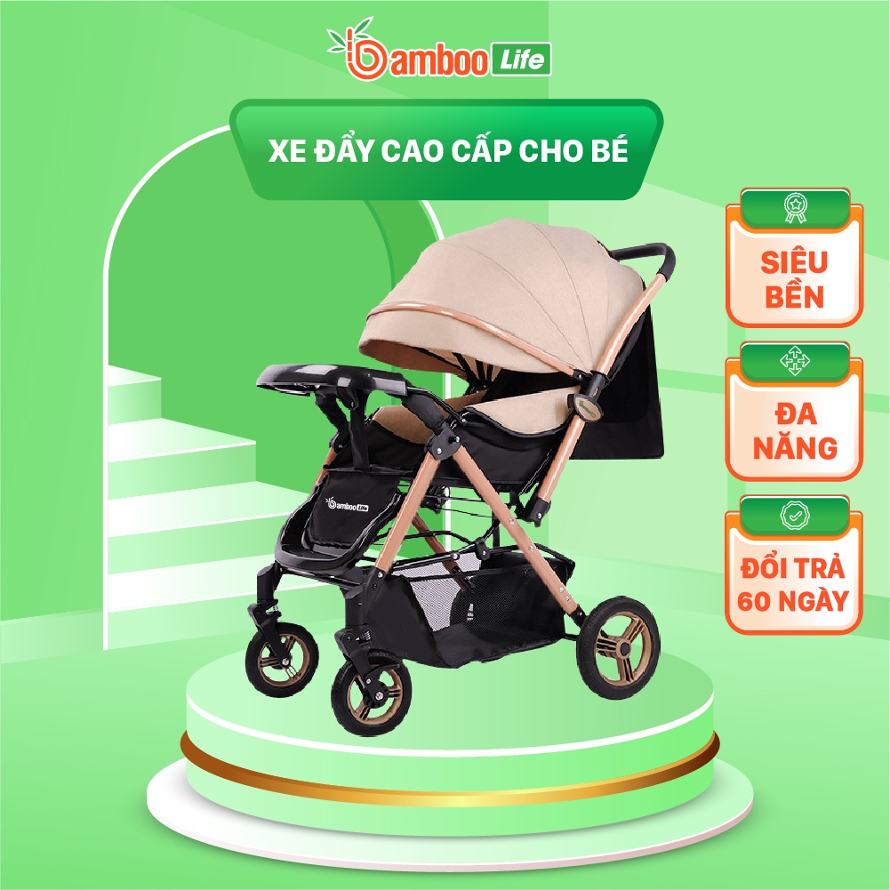 Xe đẩy cho bé Bamboo Life cao cấp 2 chiều có thể gấp gọn an toàn cho bé đa năng tiện dụng cho mẹ