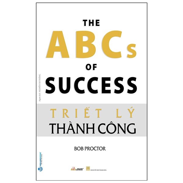 Sách -Triết Lý Thành Công (Bob Proctor - Văn Lang)