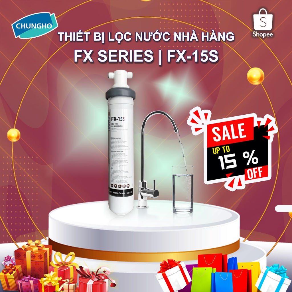 Thiết bị lọc nước nhà hàng ChungHo FX-15S