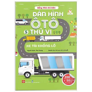 Dán Hình Ô Tô Thú Vị - Xe Tải Khổng Lồ