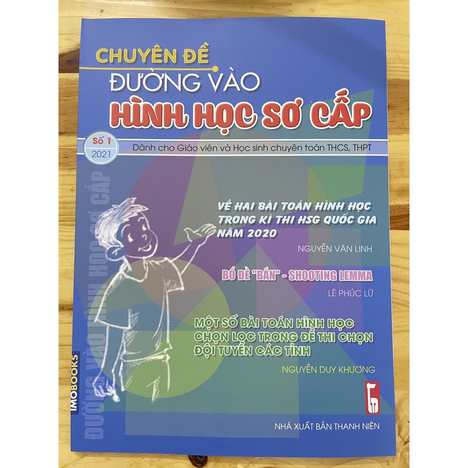 Sách (Combo, Lẻ tùy chọn) Chuyên Đề Đường Vào Hình Học Sơ Cấp tập 1 - tập 2 - tập 3