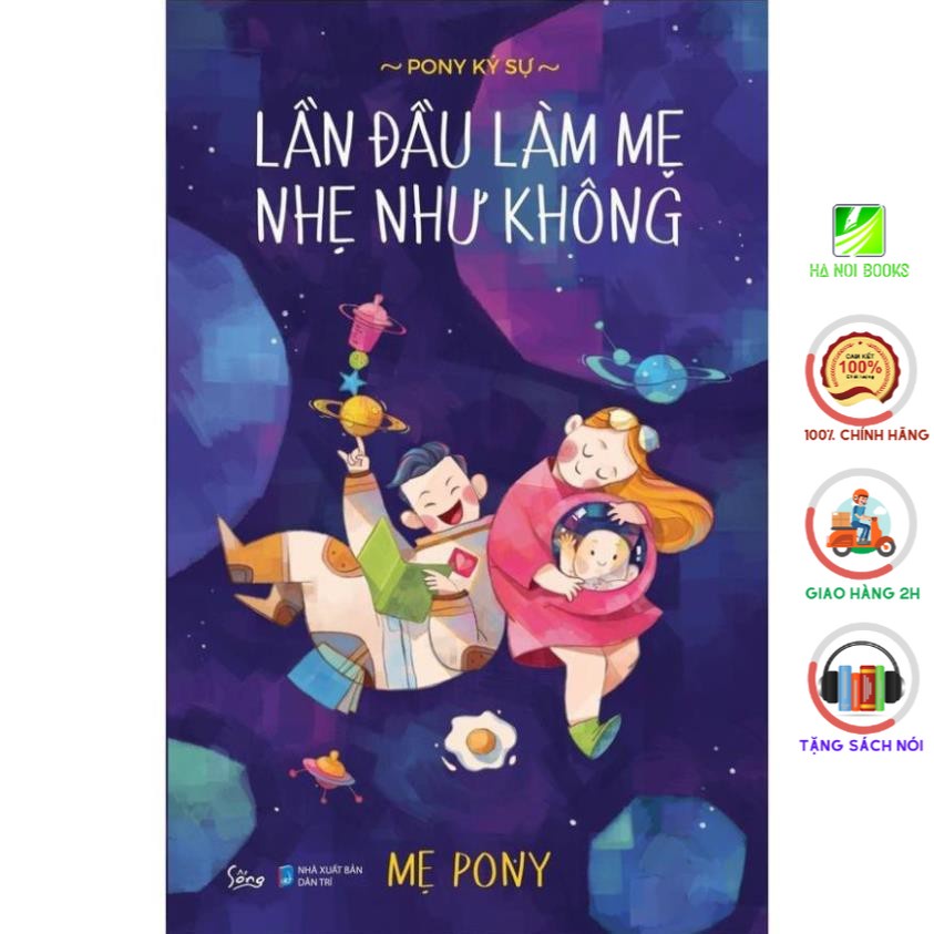 Sách - Lần Đầu Làm Mẹ Nhẹ Như Không [AlphaBooks]