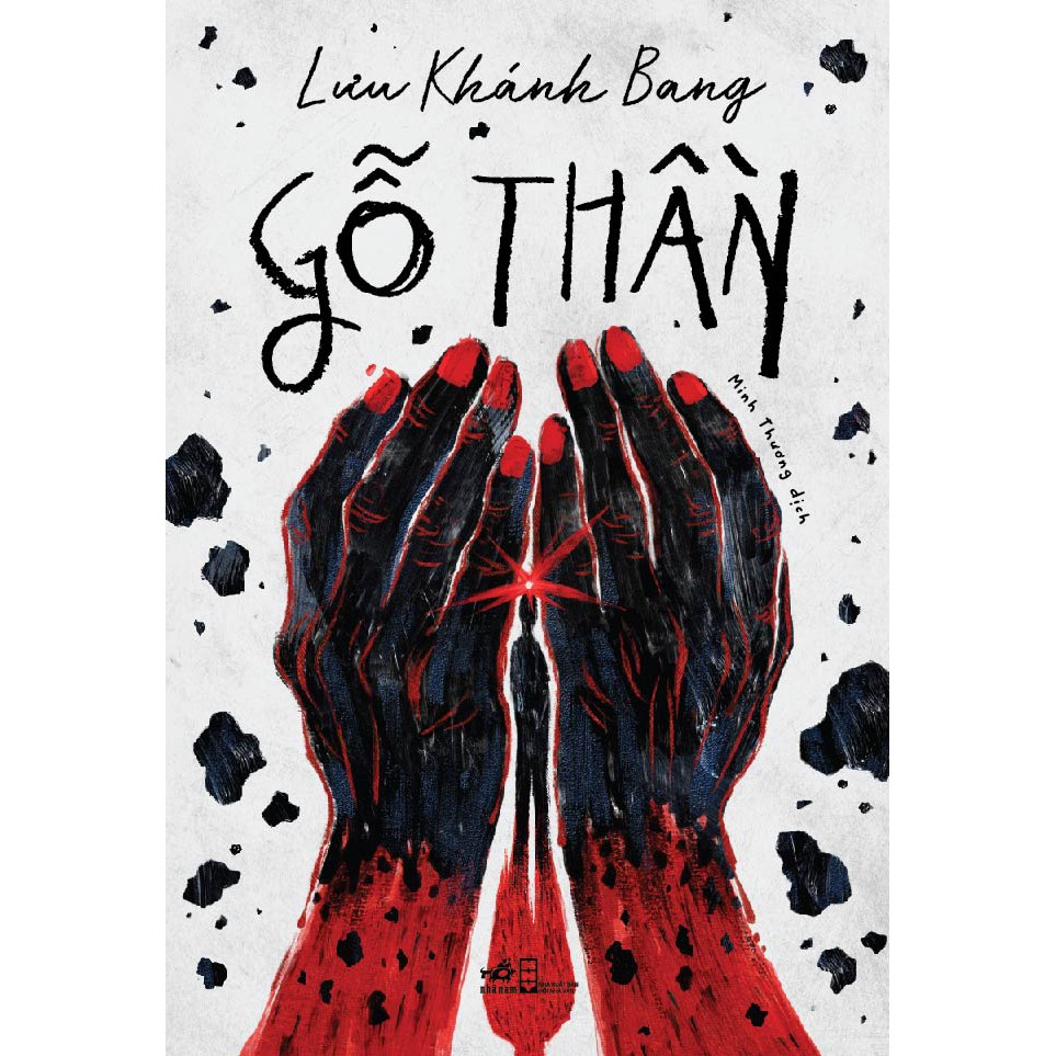 [ Sách ] Gỗ Thần - Lưu Khánh Bang