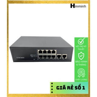 Switch PoE 8 + 2 uplink - nguồn tích hợp cổng chia mạng dùng cho camera IP