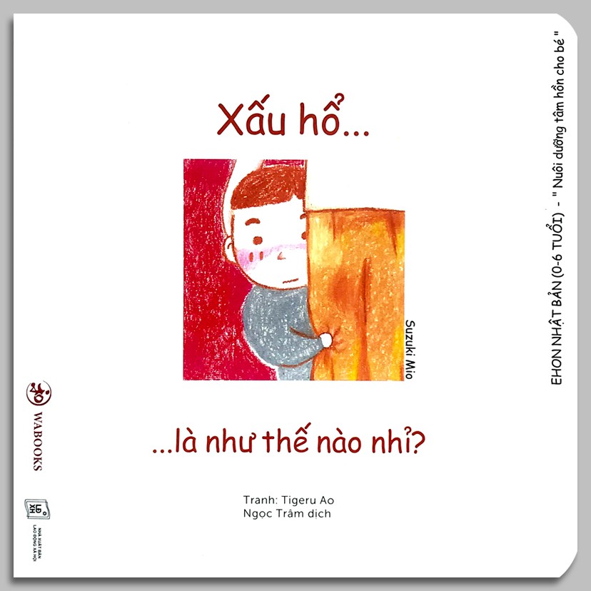 Sách - Ehon Cảm Xúc - Xấu Hổ Là Như Thế Nào Nhỉ?