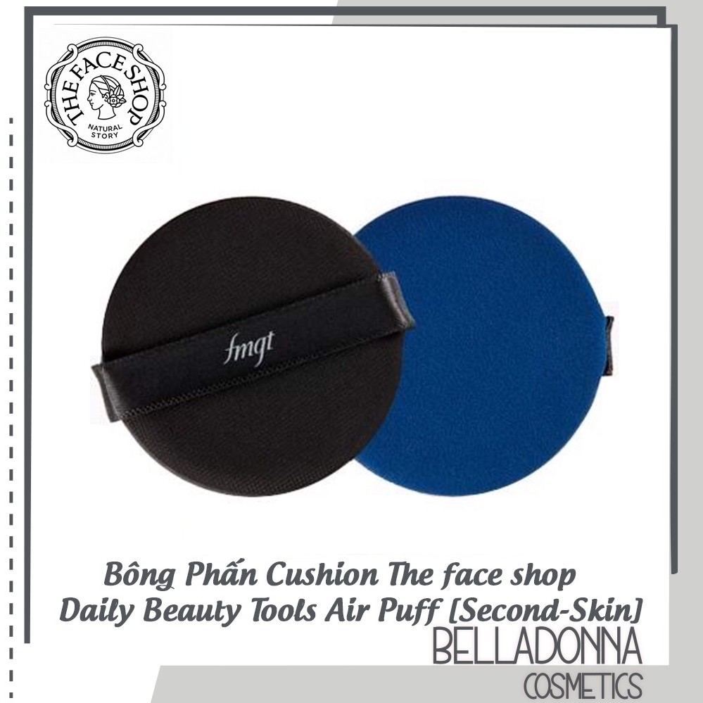 Bông phấn Cushion The Face Shop Air Puff Second Skin