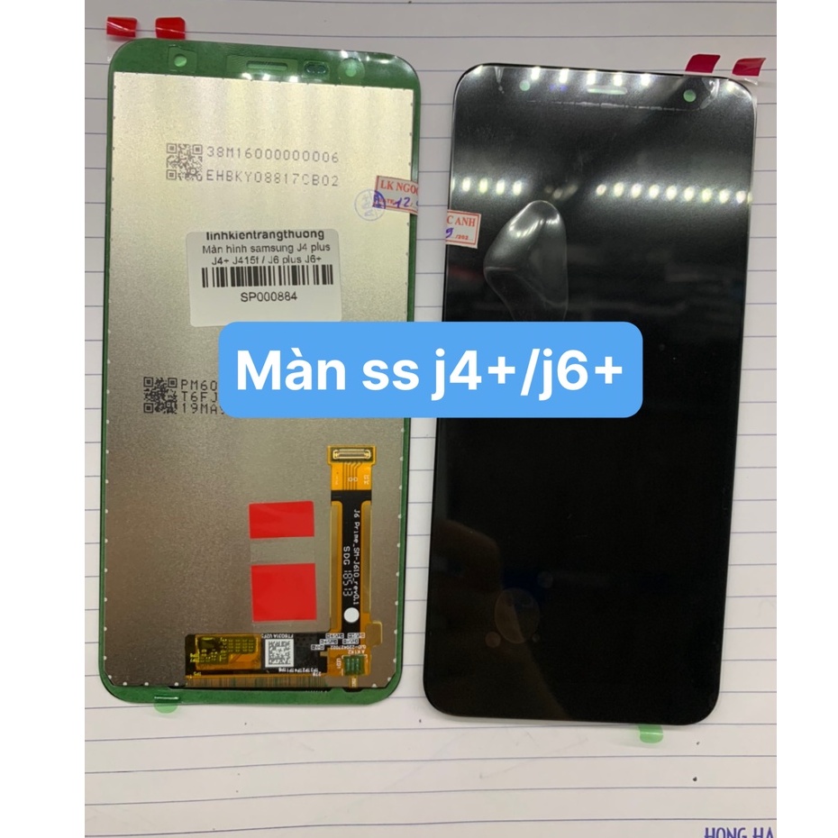 Màn hình samsung J4 plus J4+ J415f / J6 plus J6+ J615f / J4 core J410f zin full dùng chunG NHAU