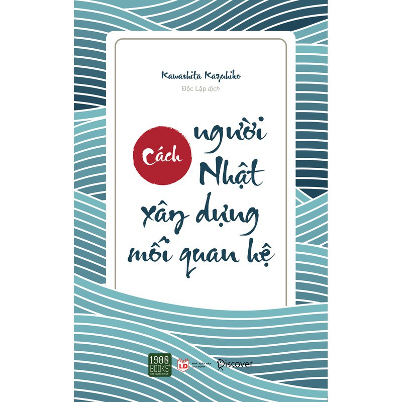 Sách - Cách Người Nhật Xây Dựng Mối Quan Hệ - TTR Bookstore