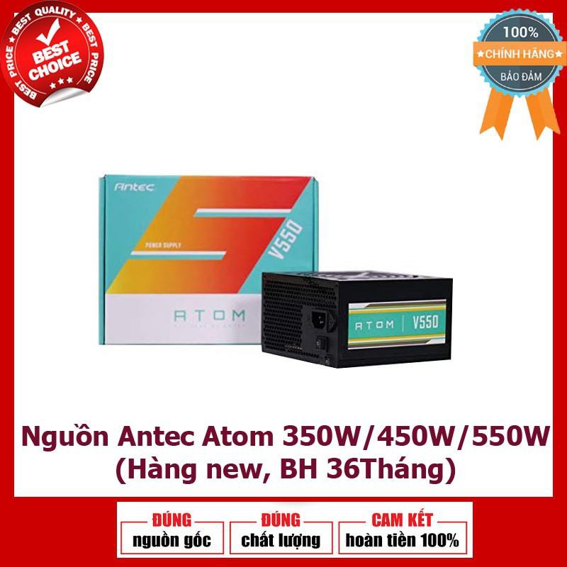 Nguồn máy tính ANTEC ATOM 350W/ 450W/ 550W - Bảo hành 36 tháng