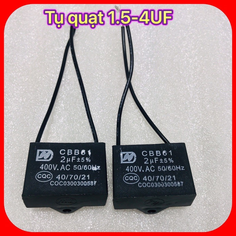 Tụ Quạt 1.5- 4UF Hàng Cao Cấp