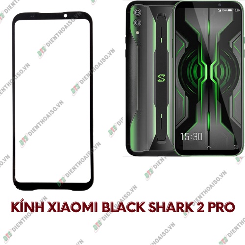 Kính xiaomi black shark 2 pro (kính ép)