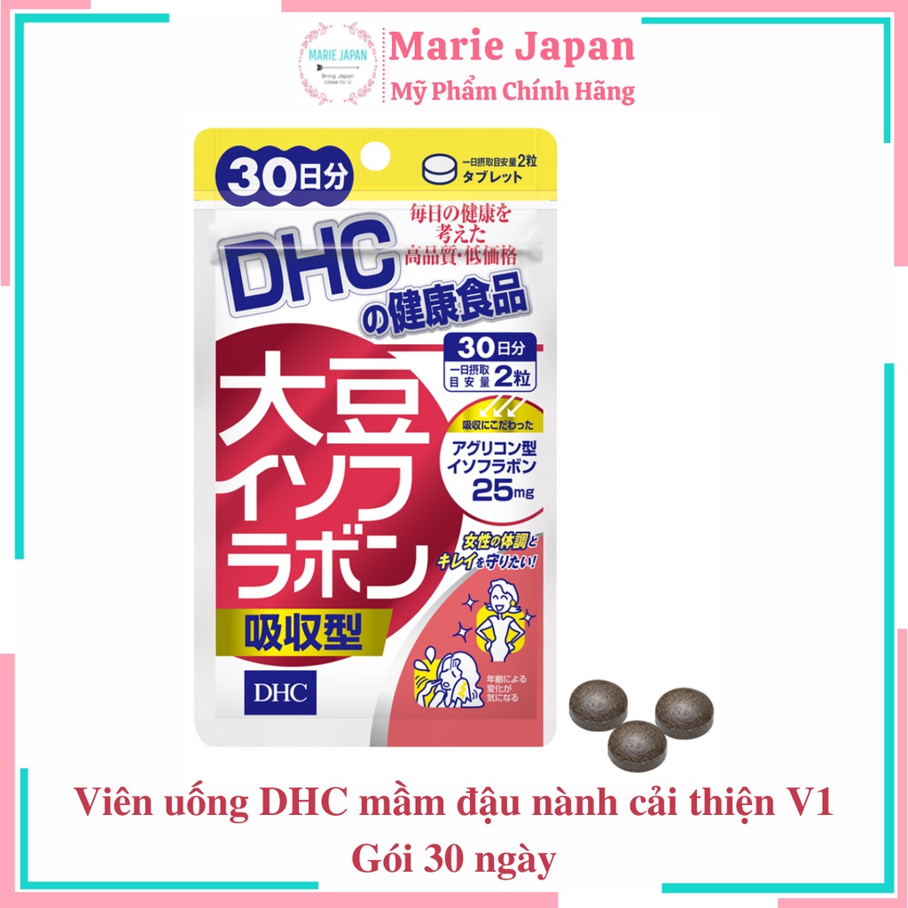 Viên Uống DHC Đẹp Da Cải Thiện Vòng 1 Mầm Đậu Nành Soy Isoflavone Absorption Type Gói 30 Ngày