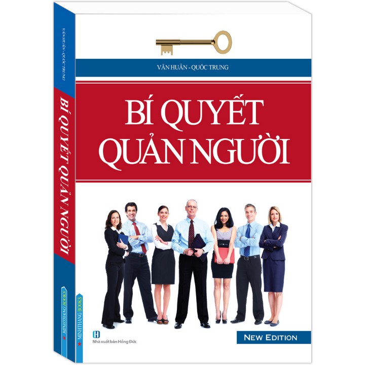 Sách - Bí quyết quản người - Quốc Trung - Văn Huân