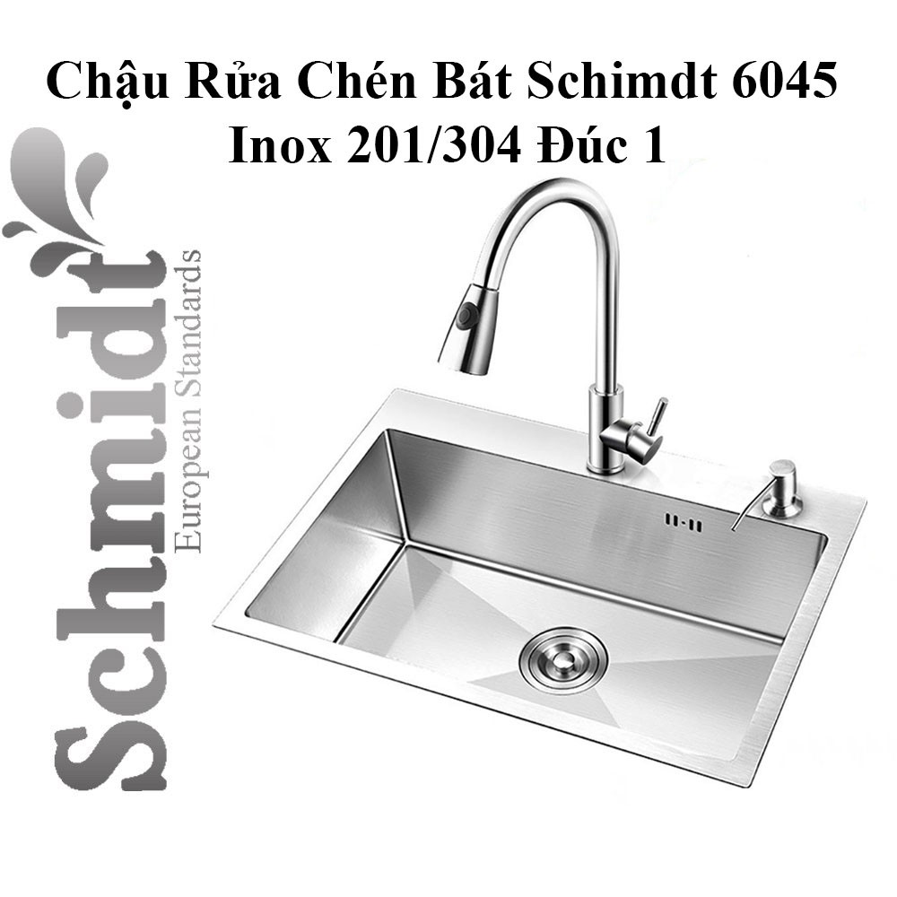 Chậu Rửa Chén Bát Schimdt 6045 Inox 201/304 Đúc 1 Hố 60x45x23