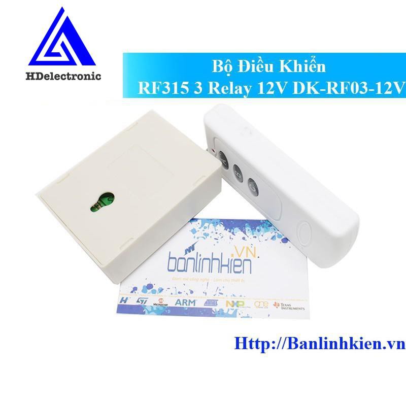 Bộ Điều Khiển RF315 3 Relay 12V DK-RF03-12V zin