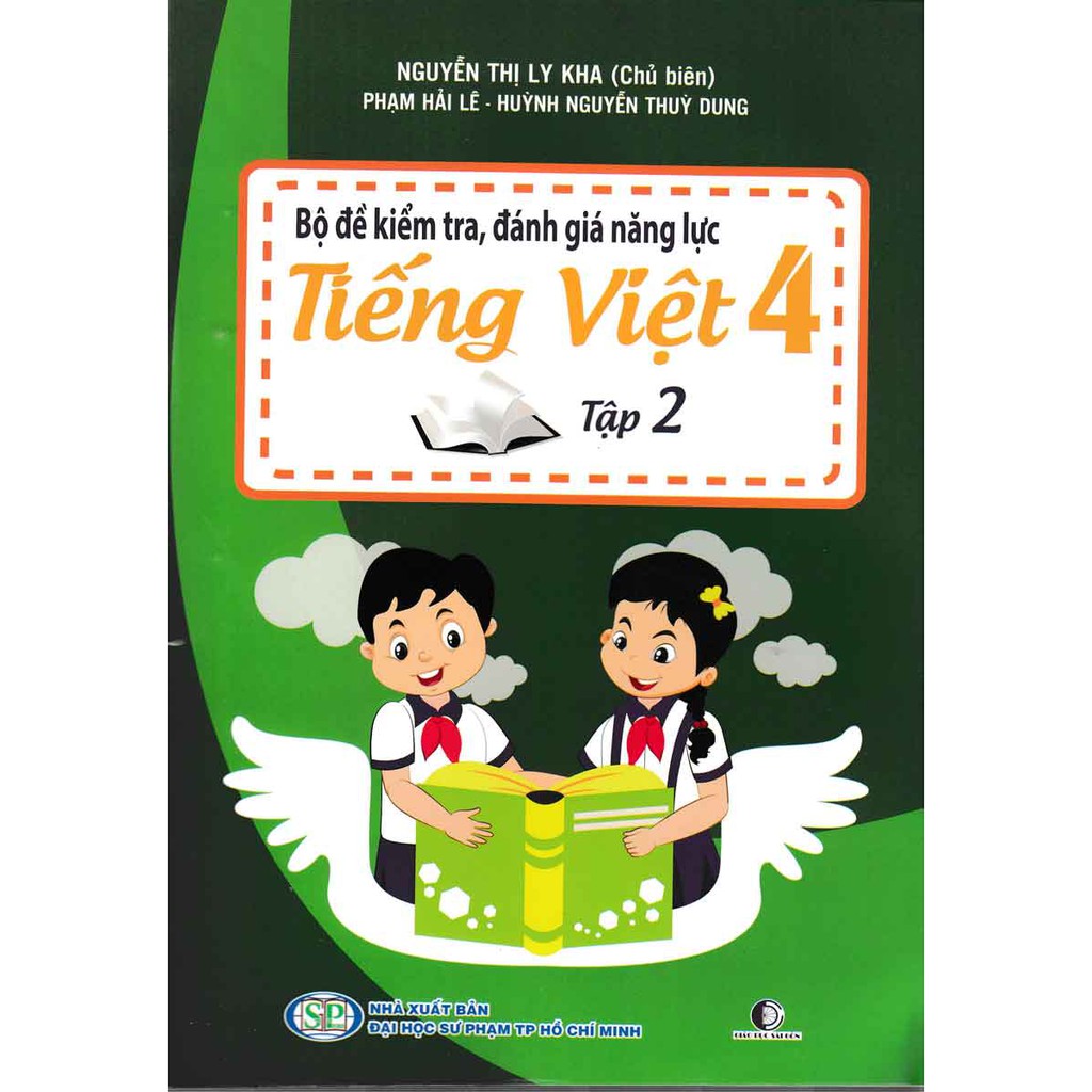 Sách - Bộ Đề Kiểm Tra, Đánh Gía Năng Lực Tiếng Việt 4 Tập 2